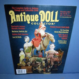 Antique Doll Collector Dec 2015 Xmas Issue