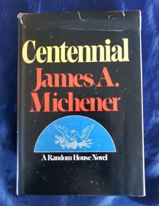Centennial By James Michener Vintage 1974 Hardcover