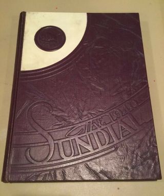 1940 Sundial Yearbook From Sunset High School In Dallas,  Texas