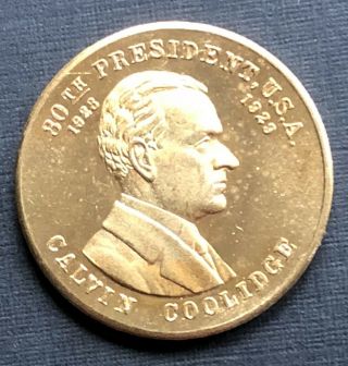 Calvin Coolidge 30th United States President 1923 - 1929 Token Medal