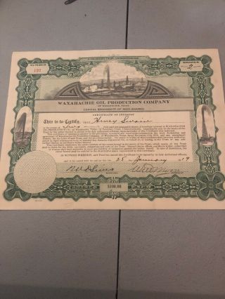 Antique 1919 Waxahachie Texas Oil Company Stock Certificate $100 Share