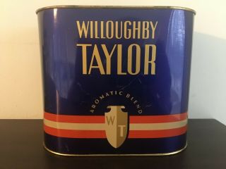 Vintage Willoughby Taylor Tobacco Tin - Antique - Pipe - Cigarettte - Advertising