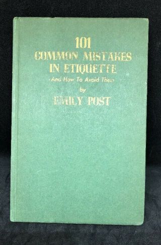 Emily Post 101 Common Mistakes In Etiquette & How To Avoid Them Antique Book