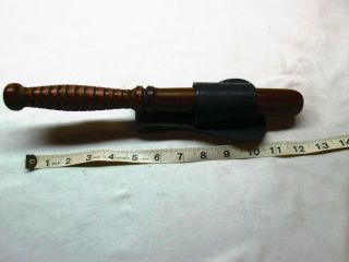 Vintage Solid Wood Billy Club,  Night Stick,  Police Baton W/ Leather Holster 12in