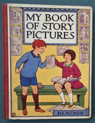 My Book Of Story Pictures Antique 1920s Children 