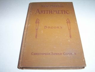 Antique 1908 The Normal Mental Arithmetic By Edward Brooks - Revised Edition