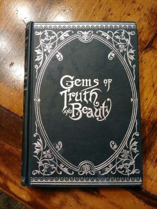 Antique Book 1898 " Gems Of Truth And Beauty " By Rev.  Charles C.  Albertson Euc