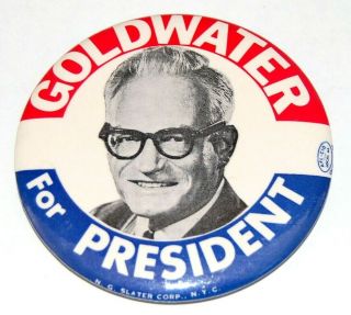 1964 Barry Goldwater Campaign Pin Pinback Button Political Presidential Election