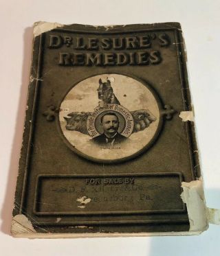 Antique DR.  LESURES Veterinary Remedies Medicine Book 1908 2