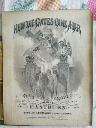 Vintage/antique 1869 " How The Gates Came Ajar " Sheet Music Large Format