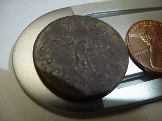 Antique Railroad Token,  Good In S.  P.  C.  Of N.  S.  Pa.  With Eagle,  Early