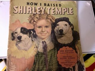 Vintage How I Raised Shirley Temple 1935 Book