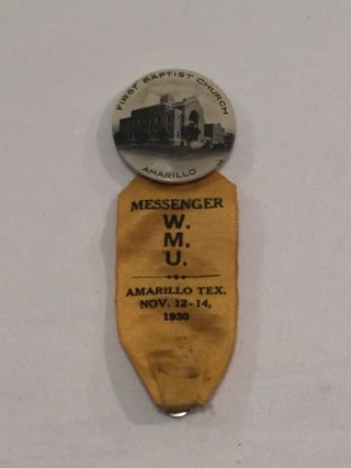 Antique 1930 First Baptist Church Amarillo Texas Badge Ribbon