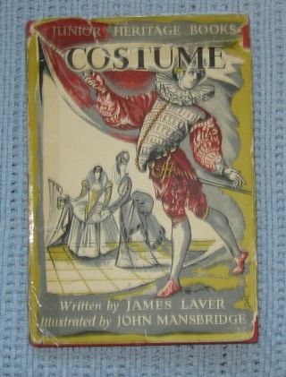 Vintage Junior Heritage Books Costume Hard Cover By James Laver Great For Dolls