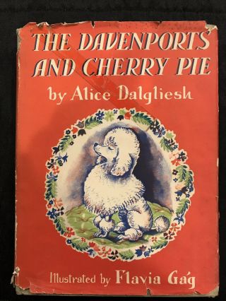 Antique Book,  The Davenports And Cherry Pie,  Alice Dalgliesh,  1949
