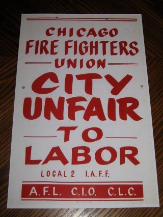 1980 Chicago Fire Department Fire Fighters Union Strike Poster Local 2