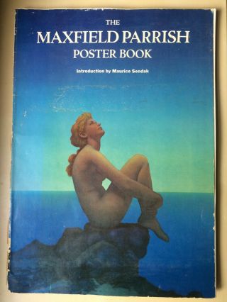 Maxfield Parrish Poster Book,  Vintage 1974,  Introduction By Maurice Sendak