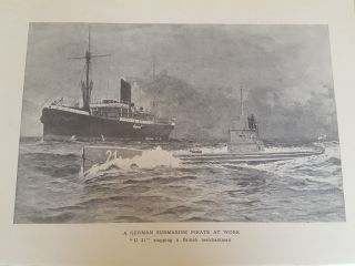 World War One Antique Print - German Submarine " U21 " Stopping Merchant Ship