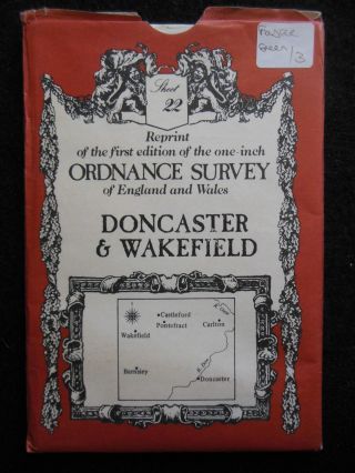 Doncaster & Wakefield - Ordnance Survey Map - First Edition Reprint - Yorkshire