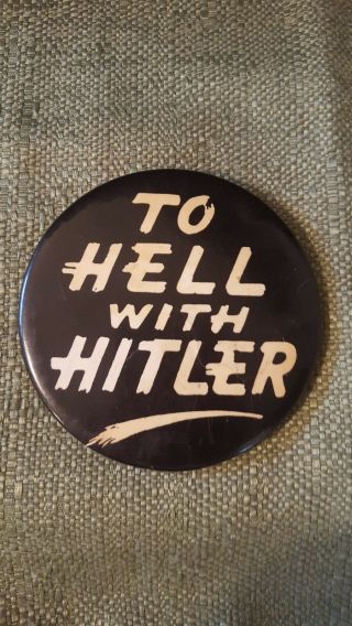 Antique BLACK 1940 ' s WWII TO HELL WITH HITLER 3.  5 