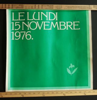 15 Novembre 1976 - Parti Qeubecois Victory - Political Poster - Michel Gagnon