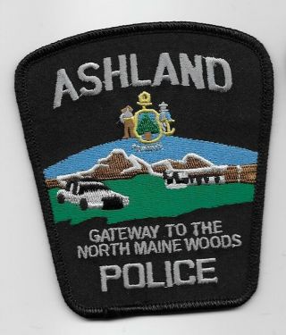 Ashland Police State Maine Gateway To The Me Woods