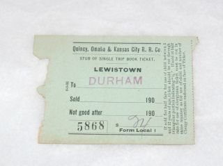 Antique Quincy Omaha & Kansas City Rr Railroad Ticket Fare Pass 1907