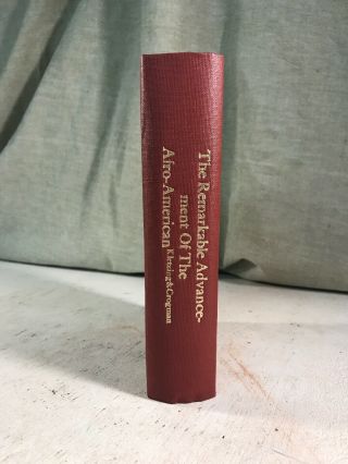 Progress Of A Race Advancement of Afro - American Negro Antique History Book Race 6