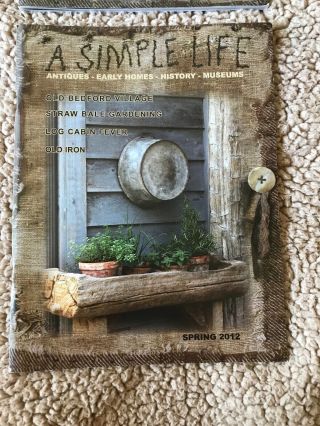 4 A Simple Life Magazines Primitive Antiques Early Homes History Museums 5