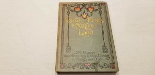 Antique Book - God And Home And Native Land - ©1912 By Logan Marshall,  Illustrated