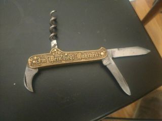 Vintage Pocket Knife - Germany - Embossed Brass - " In Wine Is Truth " - Corkscrew,