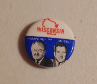 Hubert Humphrey Muskie 1968 Wisconsin Campaign Pin Button Political