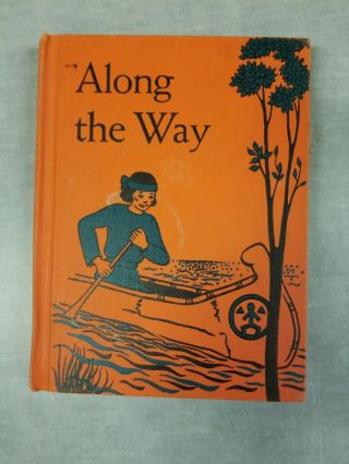 Along The Way By Gertrude Hildreth - 1957 Vintage Hardcover