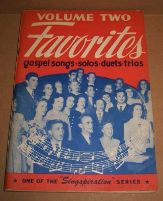 Gospel Songs Music Singspiration 1946 Church Worship Prayer Vol 2 Vintage Book