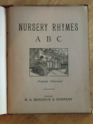 Antique Nursery Alphabet A B C - Illustrated - M A Donohue,  Chicago 4