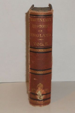 1864 The History Of England Volume 2 Antique Book By Harriet Martineau Hb