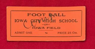 Antique 1911 Iowa City Hs Vs Cedar Rapids Football Ticket Old 1910 Early Vintage