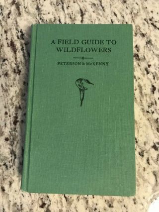 1968 Antique Flower Book " A Field Guide To Wildflowers "