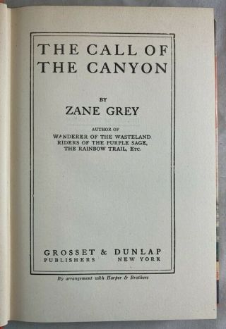 Antique G&D Print In Dust Jacket / Zane Grey The Call of the Canyon 3