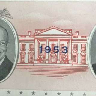 President Dwight D.  Eisenhower & Richard Nixon 1953 Inauguration Ticket 2
