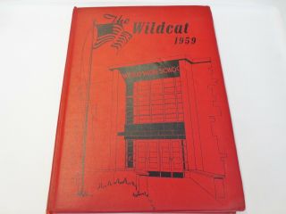 Vintage 1959 The Wildcats Nitro Wv West Virginia High School Class Year Book