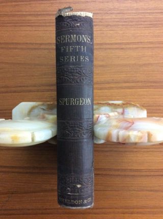 Antique 1859 C.  H Spurgeon Sermons Fifth Series Sheldon & Company Charles Scarce