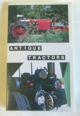 Antique Tractors Vhs Video 1990 Color 74 Minutes Motors Farm Equipment Farming