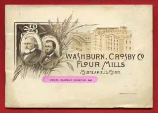 Washburn Crosby Flour Mill Exhibit Booklet Ad: 1893 World 