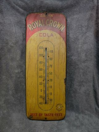 Old Vintage Antique Drink Royal Crown Cola Metal Thermometer Sign