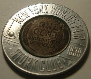 1939 York World ' s Fair Token : STORK CLUB Encased Penny 2