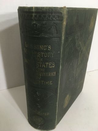Lossing ' s History of the United States 1884 Antique Hardcover Illustrated 2
