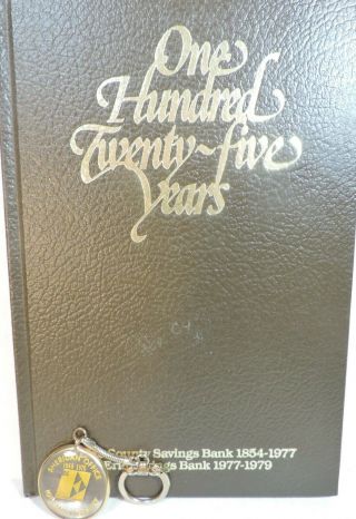 1979 Erie County Savings Bank Book One Hundred Twenty Five Years,  Key Chain