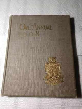 1908 Hartford Public High School Yearbook,  The Owl,  Connecticut