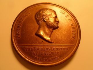 1869 Antique Bronze Medal Presidency Of Us Grant " The Oceans United By Railway